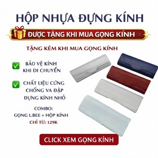 Hộp đựng kính cứng – Phụ kiện tặng kèm khi mua gọng kính nữ L.BEE 29LB84