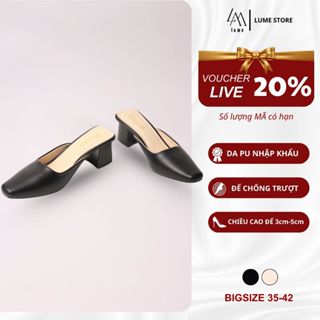 Giày Sục Cao Gót Nữ Trơn Mũi Vuông LUME 21 Da PU Cao Cấp, Đế Cao Su Non Chống Trơn Trượt, Đế Cao 3cm - 5cm (SỤC VUÔNG)