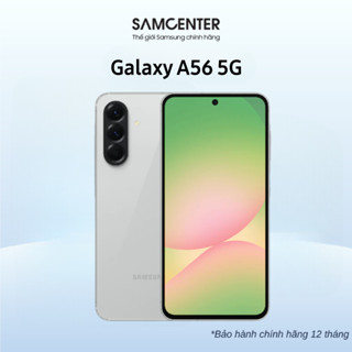 Samsung Galaxy A56 5G 8GB/128GB Chính Hãng
