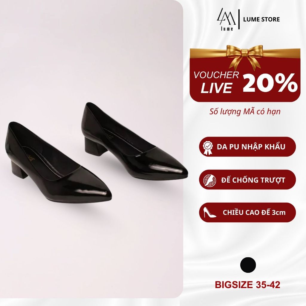 Giày Cao Gót Nữ Da Bóng Mũi Nhọn Màu Đen LUME 24 Da PU Cao Cấp, Đế Cao Su Non Chống Trơn Trượt Cao 3cm (BNĐ)