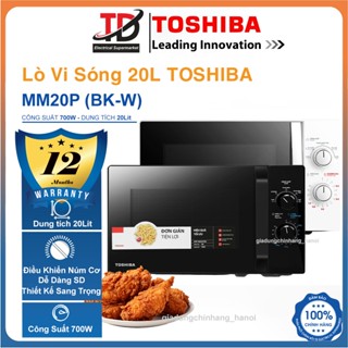 Lò Vi Sóng Toshiba MW2-MM20P(BK-W), 20Lit - 700w, Núm Cơ Dễ Sử Dụng, Hàng Chính Hãng