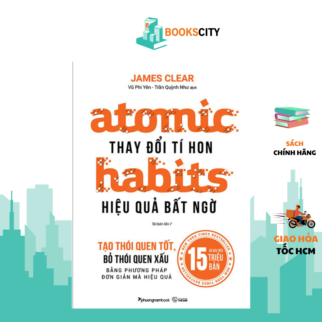 Sách - Atomic Habits - Thay Đổi Tí Hon Hiệu Quả Bất Ngờ