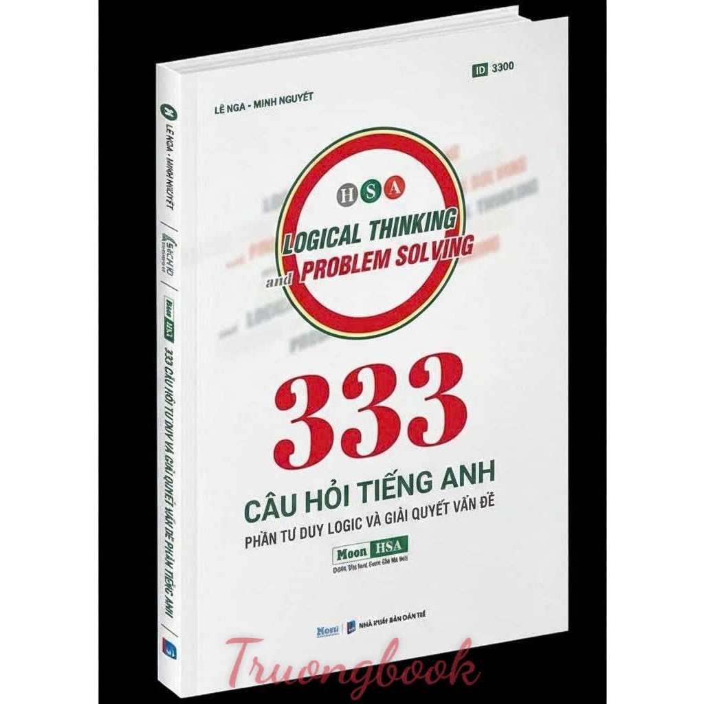Sách - [HSA 2025] - 333 Câu hỏi Tiếng Anh - Phần tư duy logic và giải quyết vấn đề - Sách ôn thi ĐGN