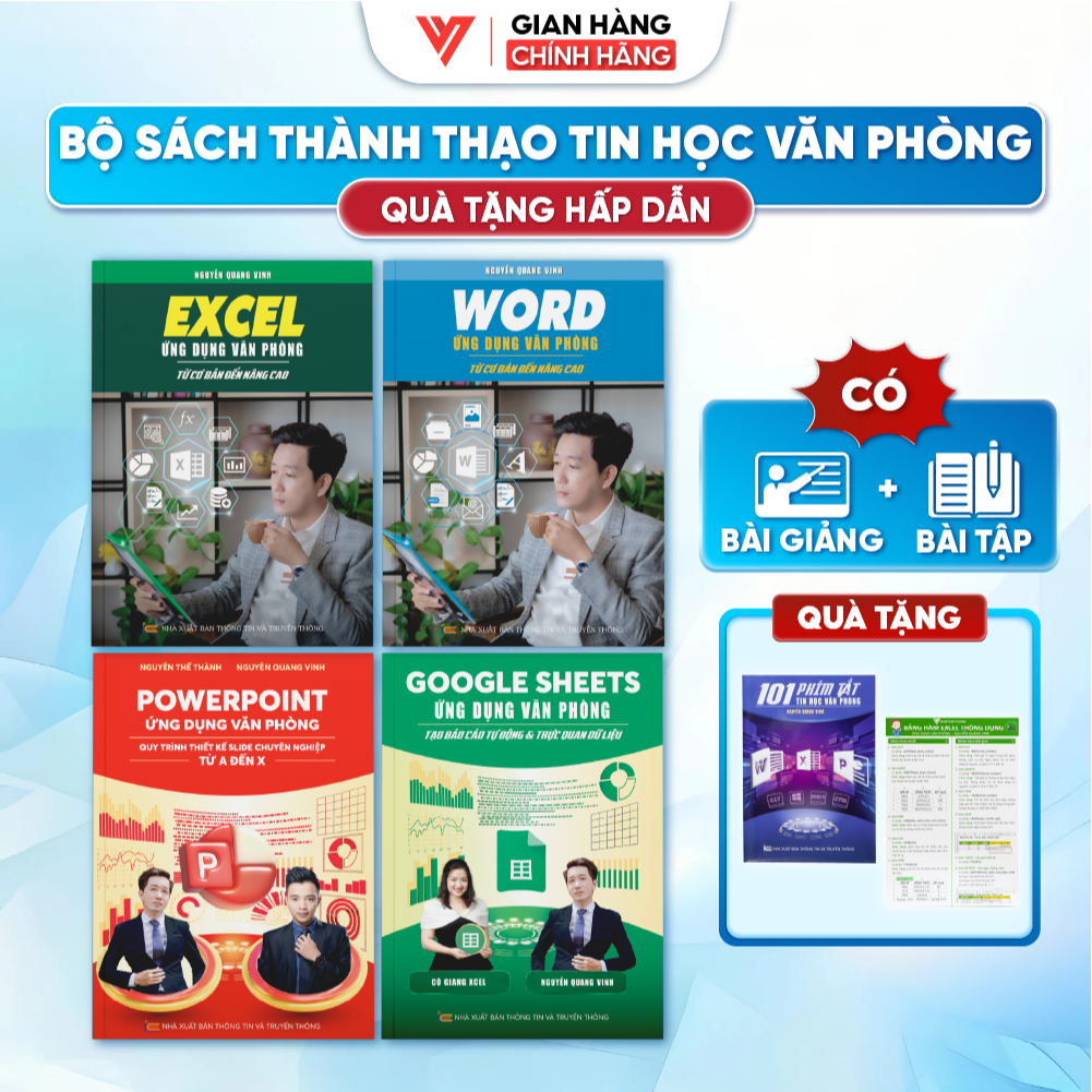 Bộ 4 Sách Tin Học Văn Phòng Excel Ứng Dụng - Word - PowerPoint - Google Sheets - Nguyễn Quang Vinh