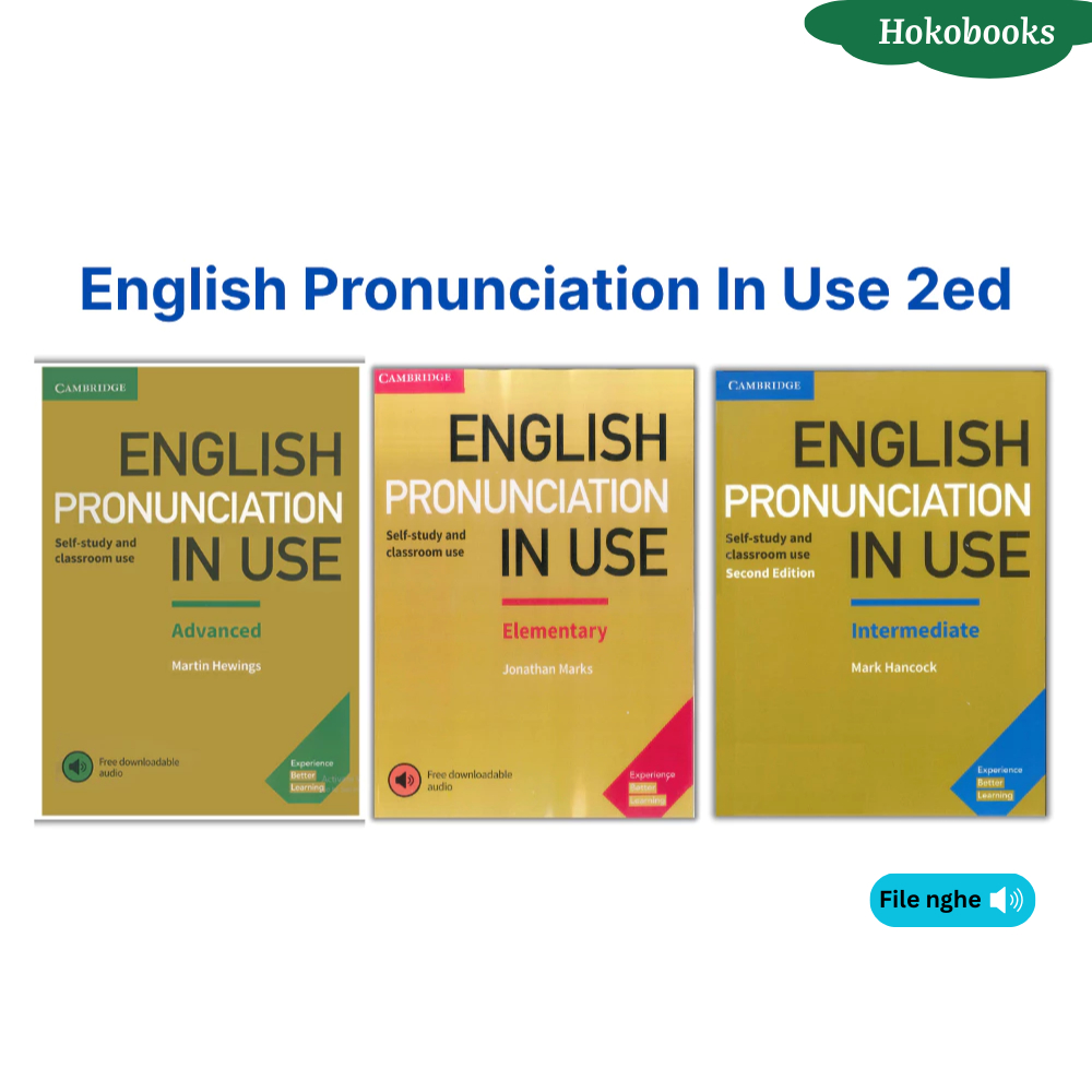 Sách English Pronunciation in Use 2ed: Elementary/ Intermediate/ Advanced