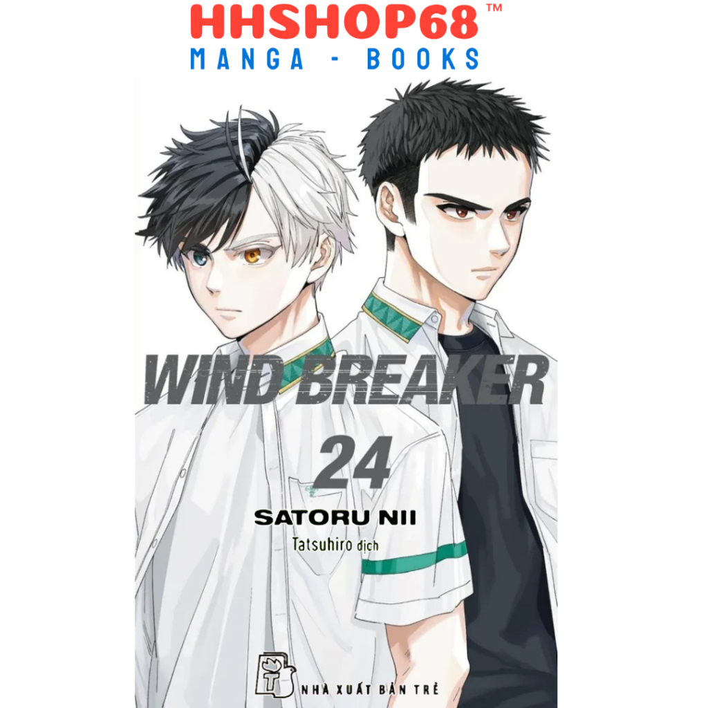 Truyện tranh - Wind Breaker tập 1 2 3 4 5 6 7 8 9 10 12 13 14 15 16 17 18 19 20 21 22 23 24 25 - NXB