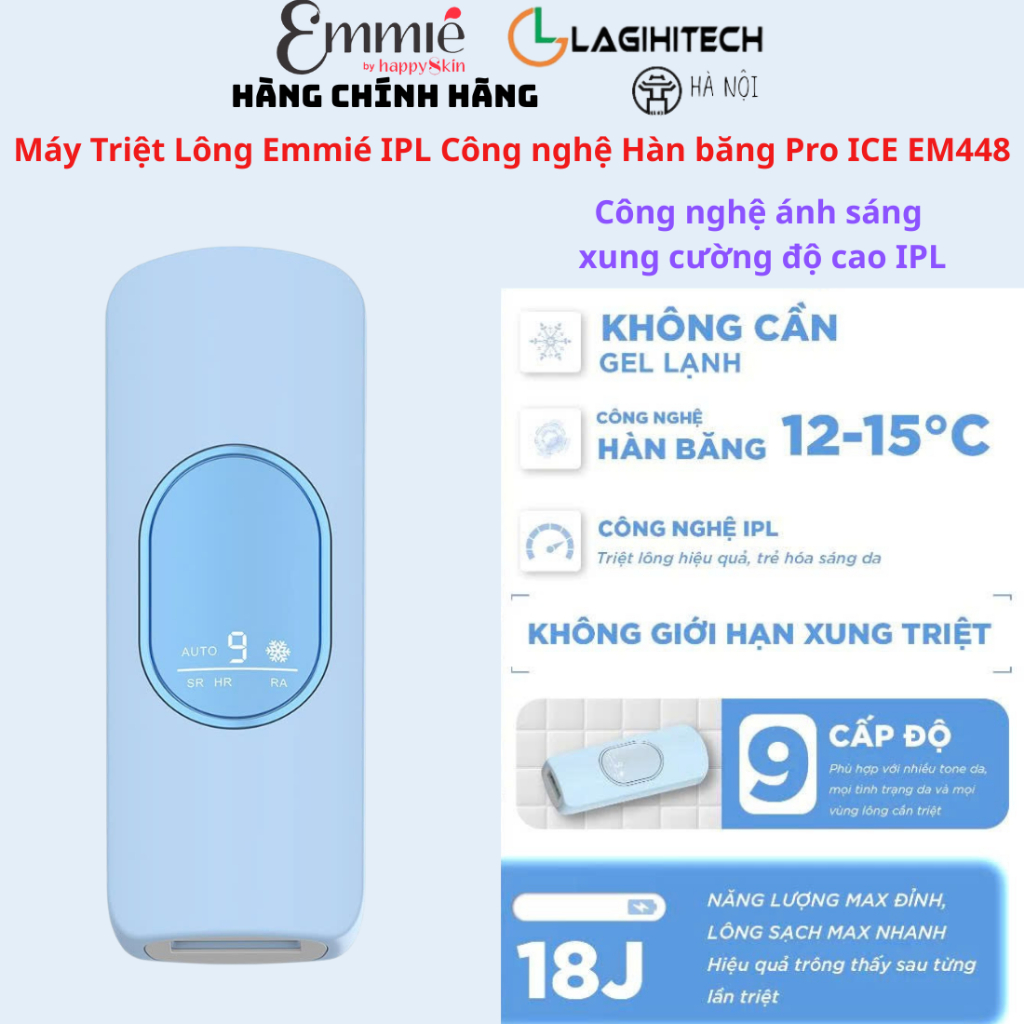 [LIVE] Máy Triệt Lông Emmié IPL Công nghệ Hàn băng Pro ICE EM448-BH 1 Năm-Chính Hãng