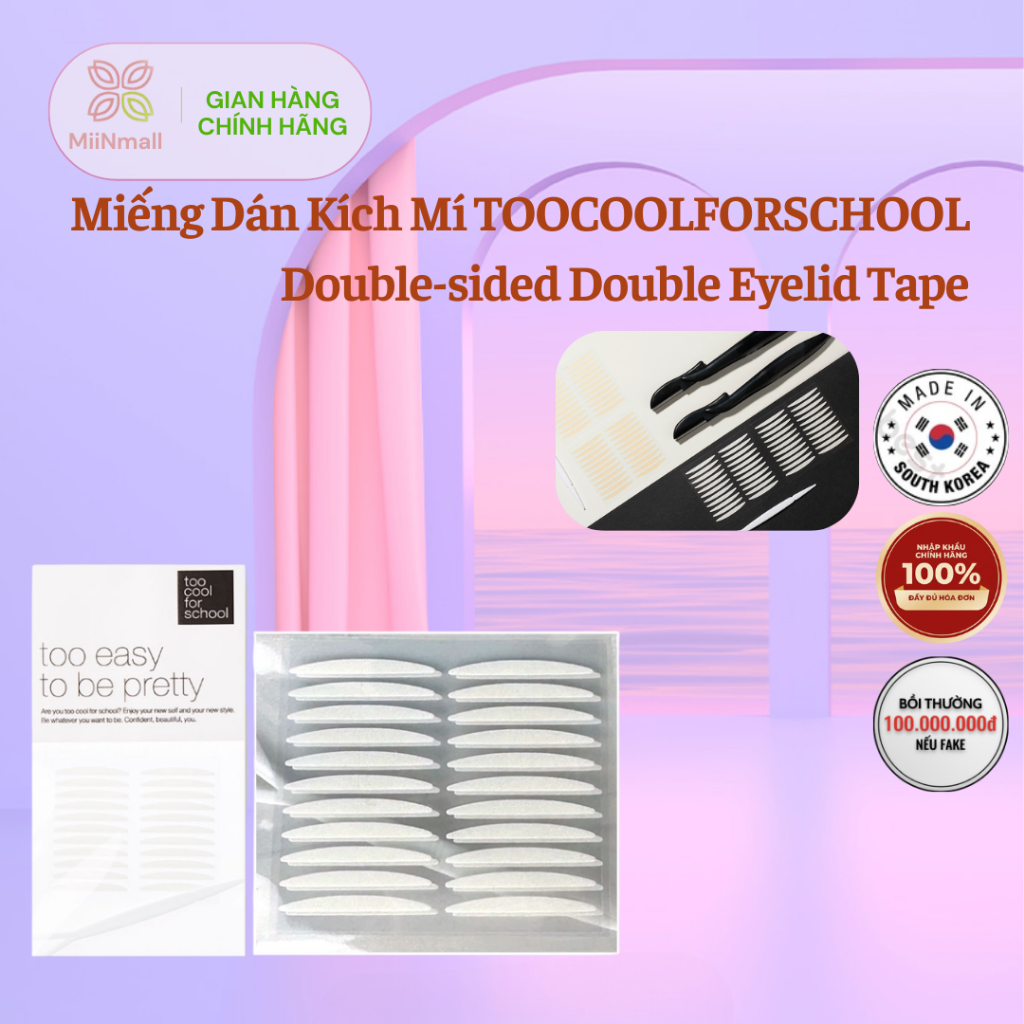 Miếng Dán Kích Mí TOOCOOLFORSCHOOL Double-sided Double Eyelid Tape 22 miếng