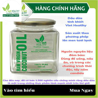 Dầu dừa nguyên chất ép lạnh Viet Healthy 500ml
