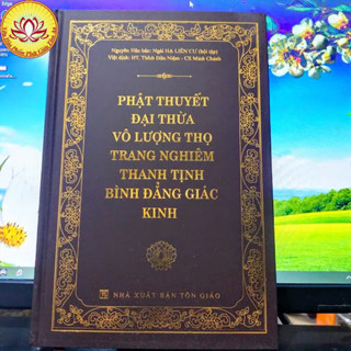Sách - Phật thuyết Đại thừa Vô Lượng Thọ Trang Nghiêm Thanh Tịnh Bình Đẳng Giác Kinh