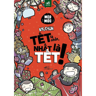 Sách - ly và chũn - tết là nhất, nhất là tết!