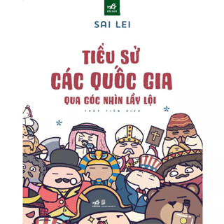 Sách - Tiểu sử các quốc gia qua góc nhìn lầy lội