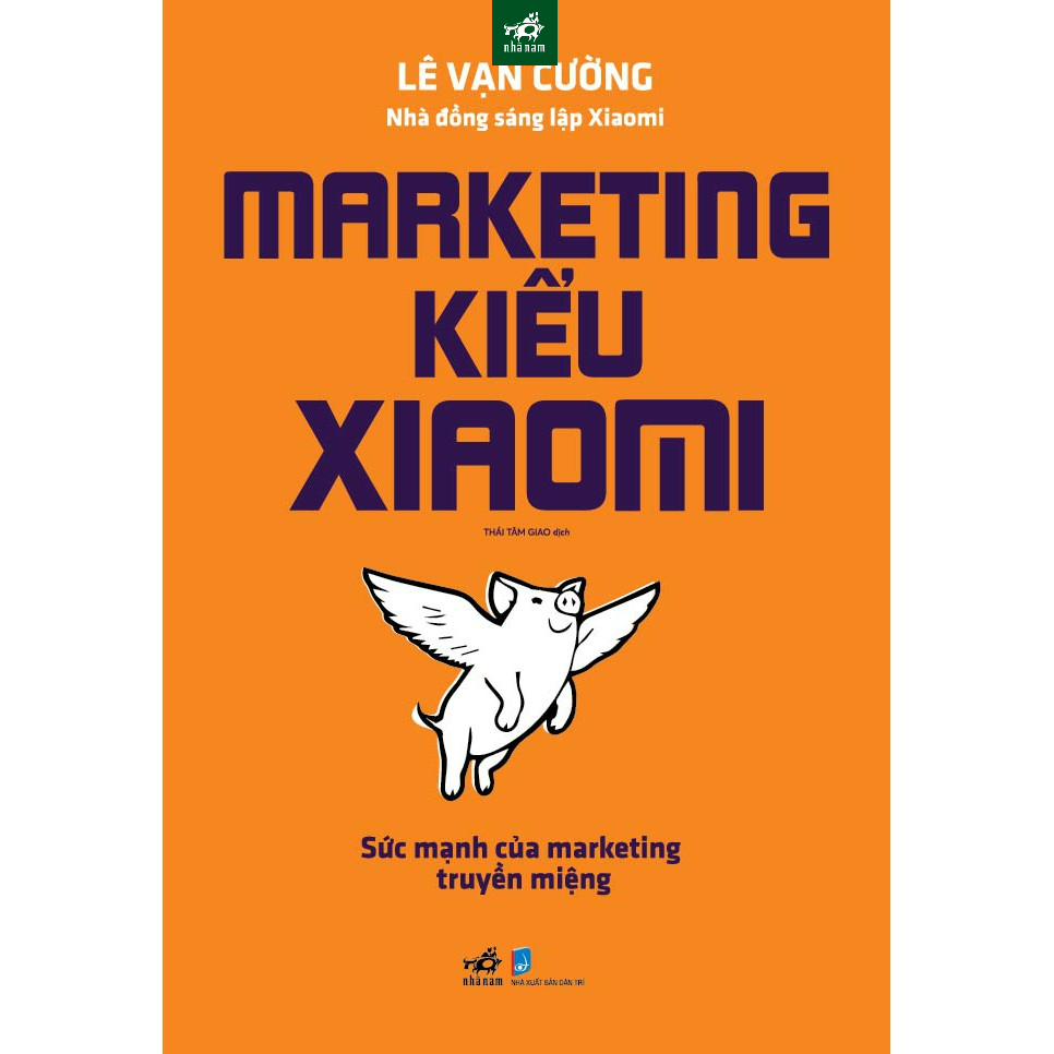 Sách - Marketing kiểu Xiaomi (  Nhã Nam HN Kho)