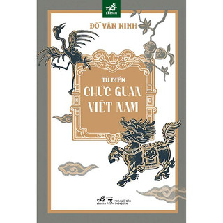 Sách - Từ điển chức quan Việt Nam