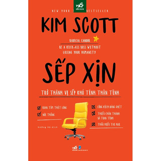 Sách - Sếp xịn: Trở thành vị sếp khó tính thân tình