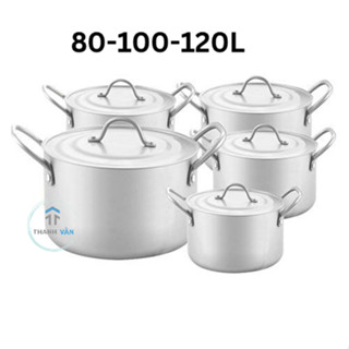 Nồi NHÔM Hải Phòng LỚN DÀY ĐẶC BIỆT Từ 15L Đến 120L (80L-100L-120L)