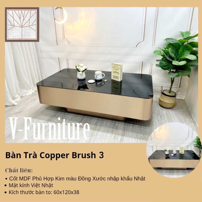 Bàn trà đơn Sofa phòng khách mặt kính hoặc đá cốt gỗ MDF phủ hợp kim màu đồng xước, giả đá Copper Bush 3 sang trọng
