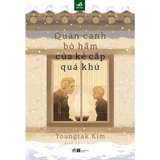 Sách Quán canh bò hầm của kẻ cắp quá khứ