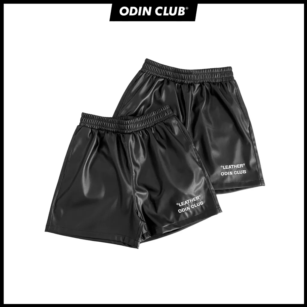 Quần Short Da Leather ODIN CLUB, Quần đùi form rộng nam nữ ODIN, Local Brand ODIN CLUB