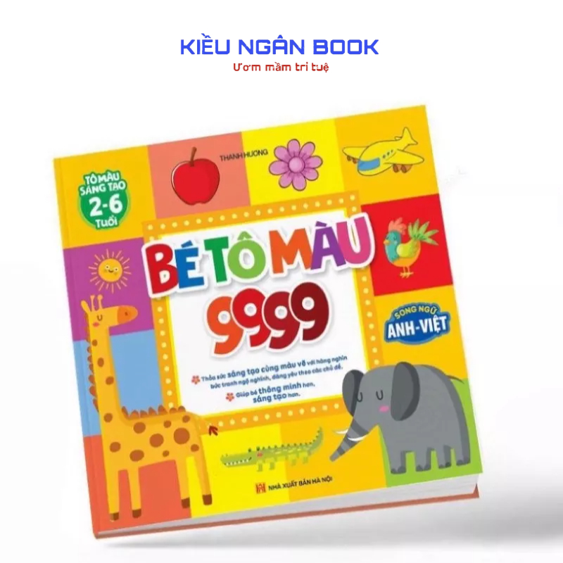 Sách - Bé Tô Màu 9999 - Tô Màu Sáng Tạo 2-6 Tuổi NKB
