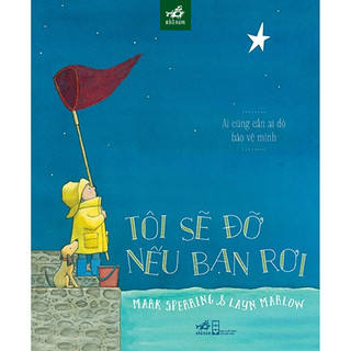 Sách - Tôi sẽ đỡ nếu bạn rơi