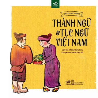 Sách - Thành ngữ & tục ngữ Việt Nam (TB 2022)