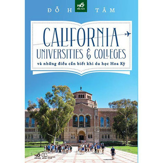 Sách - California Universities & Colleges và những điều cần biết khi du học Hoa Kỳ