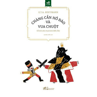 Sách - Chàng cắn hồ đào và vua chuột