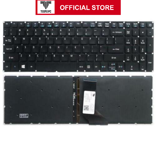 Bàn Phím Cho Laptop Acer Aspire E5-575 E5-752 E5-574 E5-772 E5-532 E5-573 - Có Đèn - Hàng Zin New Seal TEEMO PC KEY970