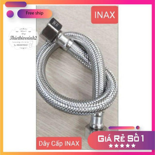 Dây Cấp Nước Nóng Lạnh-dây cấp nước vòi lavabo rửa mặt-vòi rửa chén lạnh Inox 304 Ren 21 INAX, Bảo Hành 12 Tháng