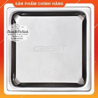 Phễu Thoát Sàn chống hôi CAESAR mặt tấm vuông 10x10cm,12x12cm