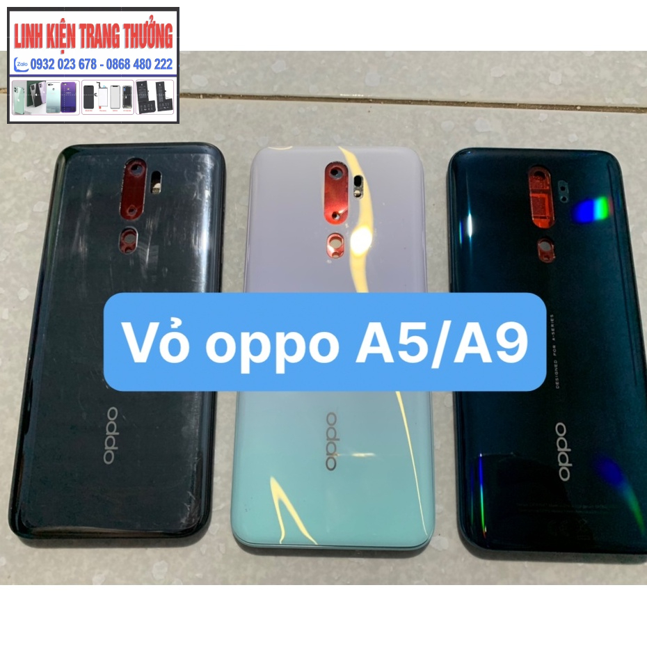 bộ vỏ oppo A5/A9 dùng chung zin hãng full đồ kèm ( gồm:lưng.phím bấm,kính cam,sườn)