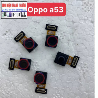 Camera trước zin mới điện thoại oppo a53