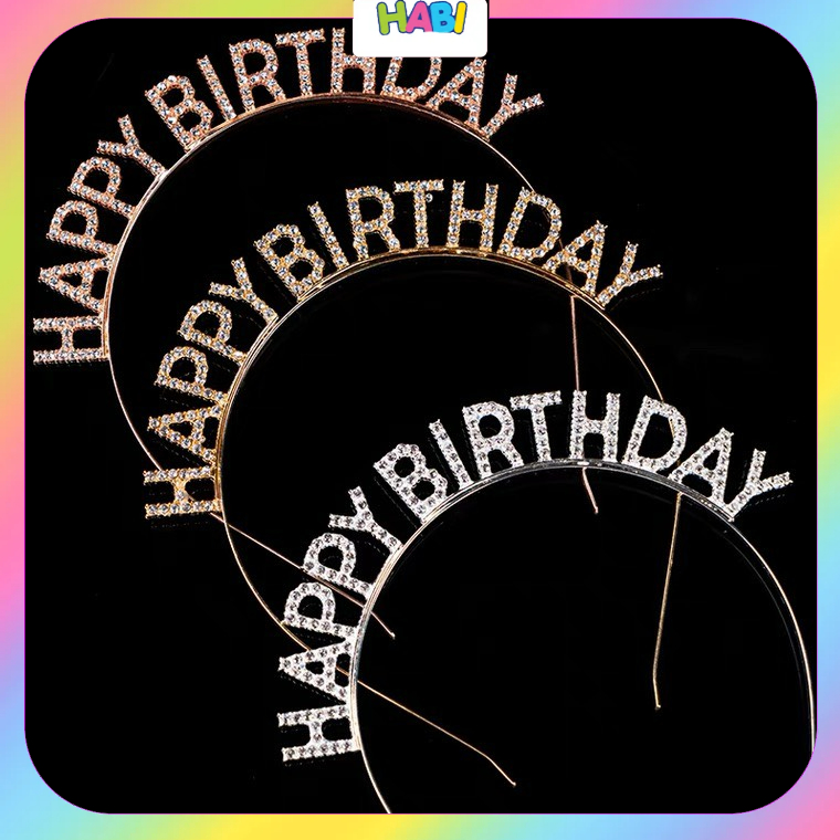 Bờm Đá, Băng Đô Cài Tóc Sinh Nhật HAPPY BIRTHDAY Đính Đá Trắng Free Size