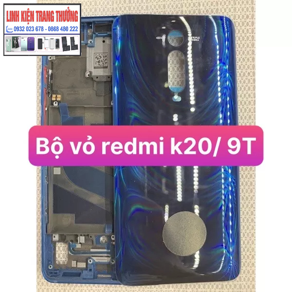 BỘ VỎ ZIN MỚI ĐIỆN THOẠI XIAOMI redmi K20 / K20 pro / Mi 9T / Mi 9T pro