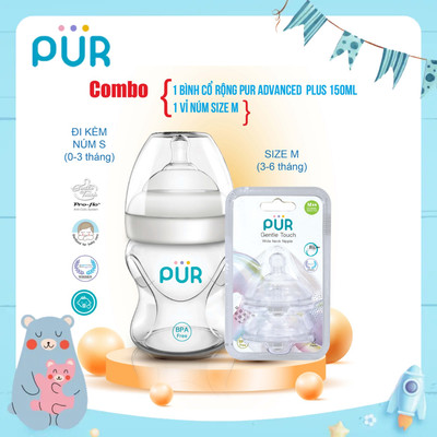 Combo Bình sữa cổ rộng Pur Advanced Plus 150ml (có sẵn núm S (0-3th) + vỉ núm M