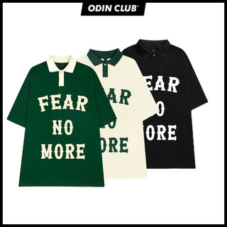 Áo Polo Oversize ODIN CLUB Fear No More, Áo phông có cổ form rộng, Local Brand ODIN CLUB