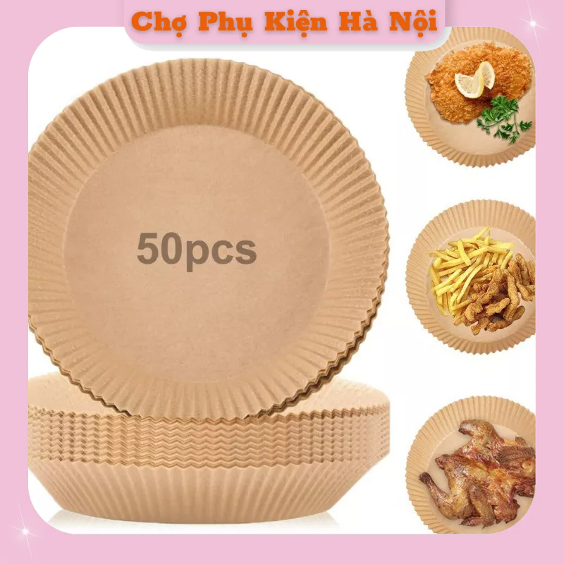 ❌SET 50❌ Miếng Giấy Nến Lót Nồi Chiên Không Dầu Giấy Lót Chịu Nhiệt Thấm Dầu Đa Năng Tiện Dụng 30027 Chợ Phụ Kiện Hà Nội