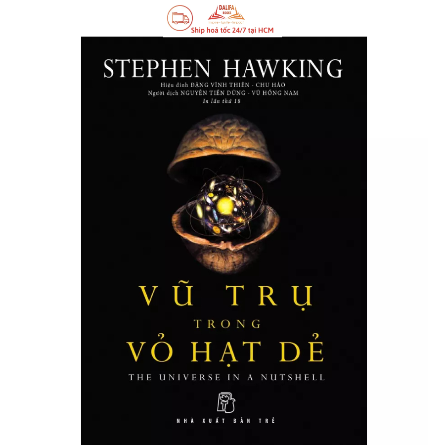 Sách - Stephen Hawking - Vũ Trụ Trong Vỏ Hạt Dẻ + Lược Sử Thời Gian (NXB Trẻ)(Combo lẻ tuỳ chọn)