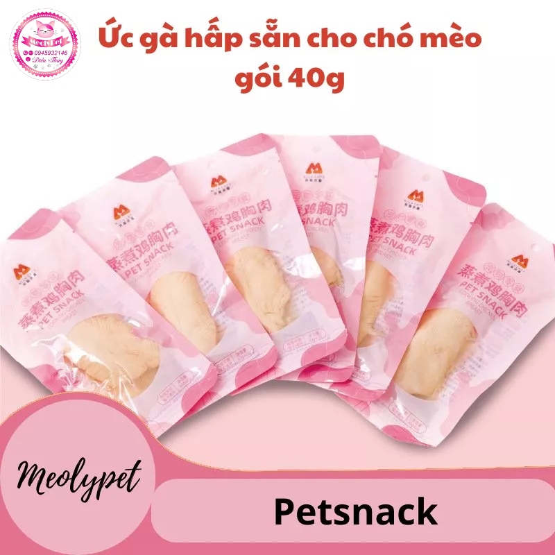 Ức gà hấp Petsnack, ức gà luộc, ức gà ăn liền dành cho chó mèo gói 40g tiện lợi