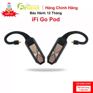 Thiết bị bluetooth dac/amp ifi go pod chính hãng - bảo hành 12 tháng