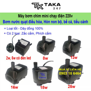 Bơm chìm mini 5W 8W 13W 16W 18W 25W - 220V quạt điều hoà hơi nước - bể cá thủy cảnh - tiểu cảnh