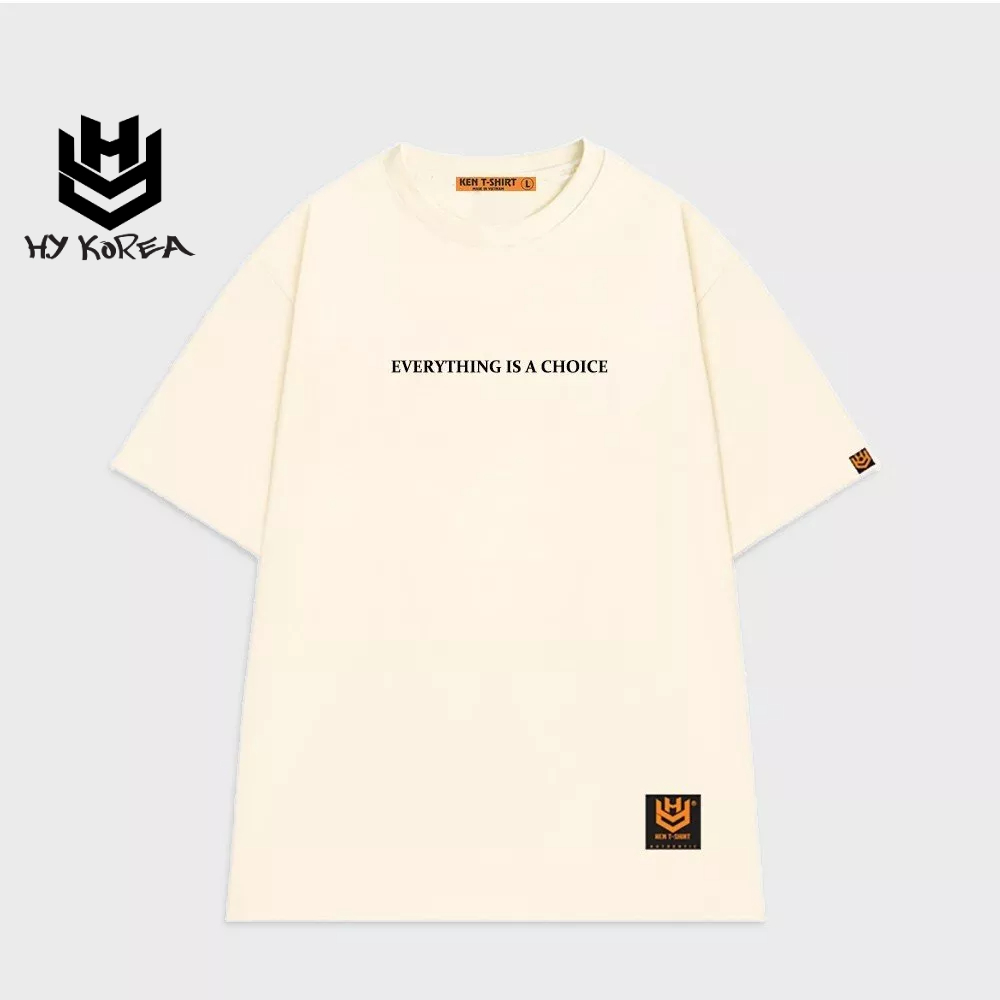 Áo thun tay lỡ HY KOREA thêu EVERYTHING IS A CHOICE 50 form rộng unisex