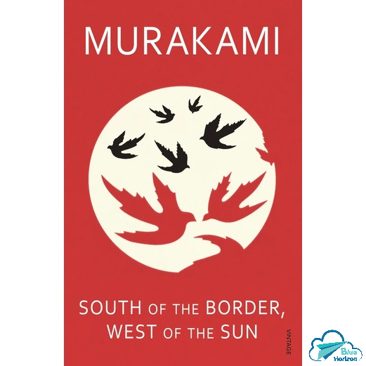 Tiểu thuyết tiếng Anh: South Of The Border, West Of The Sun (Haruki Murakami)