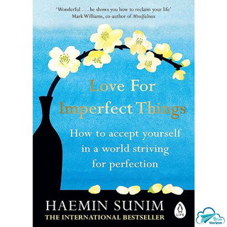 Sách phát triển bản thân tiếng Anh: Love For Imperfect Things