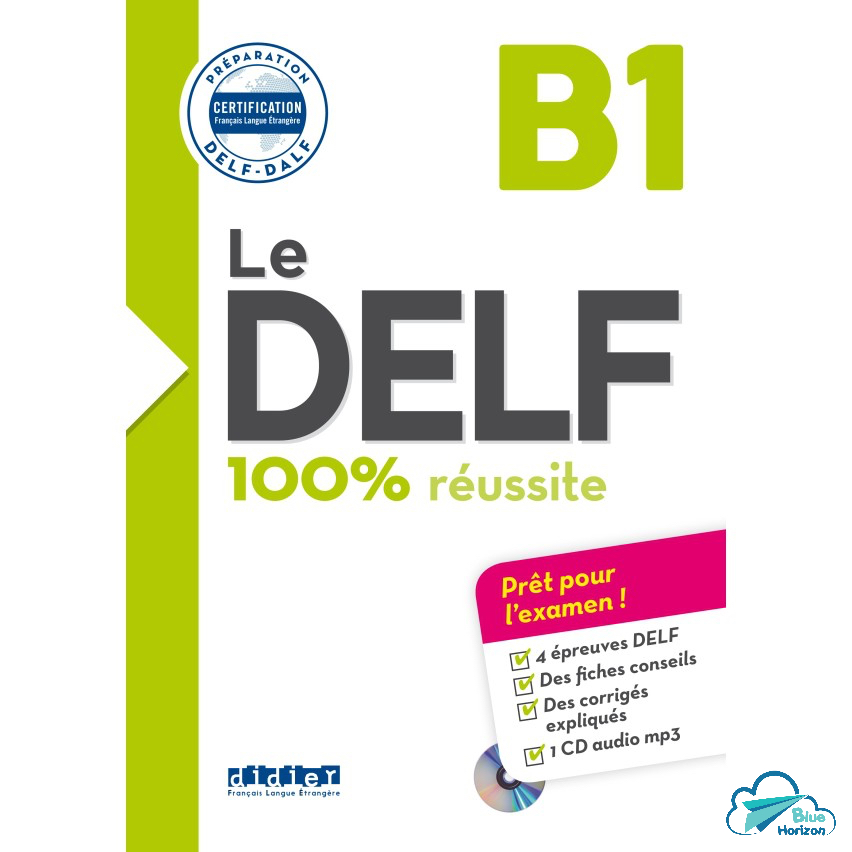 Sách - Pháp: 100% Réussite - DELF B1 (Kèm CD)
