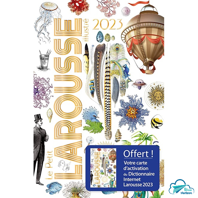 Từ điển tiếng Pháp: Petit Larousse Illustre 2023