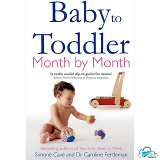 Sách Non-fiction tiếng Anh: Baby to toddler month by month