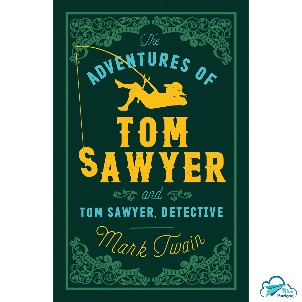 Tiểu thuyết kinh điển tiếng Anh: Adventures Of Tom Sawyer - Mark Twain