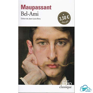Tiểu thuyết tiếng Pháp: Bel-Ami - Guy de Maupassant